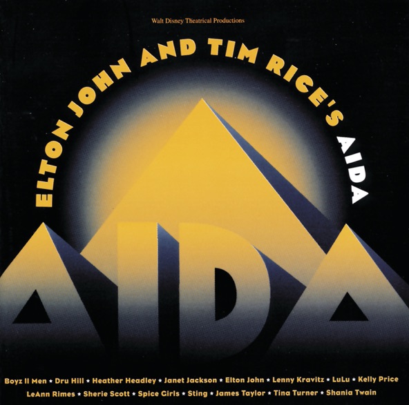 Elton John and Tim Rice's Aida (Soundtrack from the Musical)