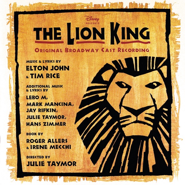 The Lion King (Original 1997 Broadway Cast Recording)