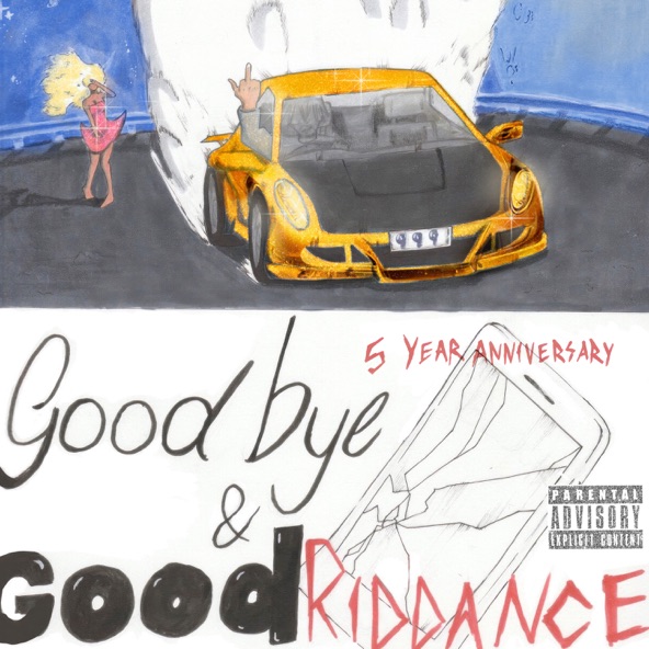 Goodbye & Good Riddance (5 Year Anniversary Edition) [Deluxe]