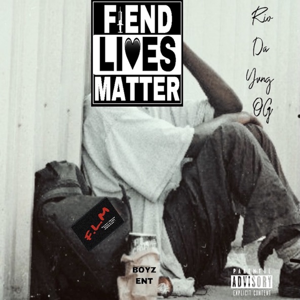 Fiend Lives Matter