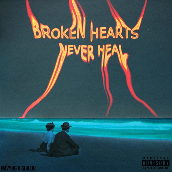 Broken Hearts Never Heal