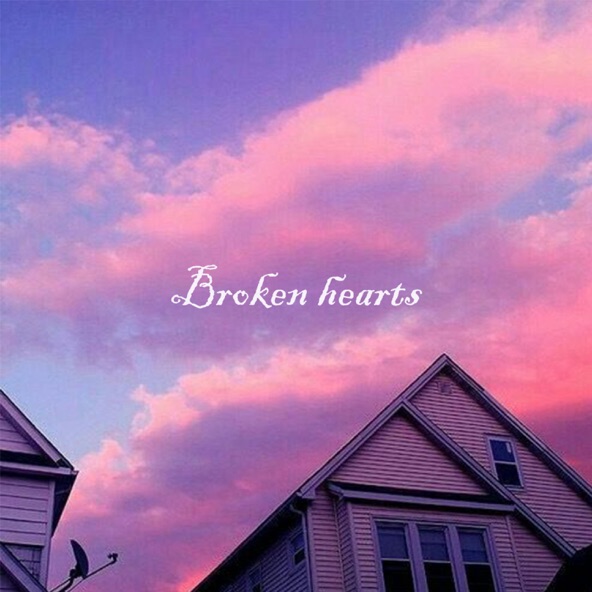 Broken Hearts