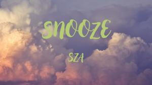 Unpacking the Emotion in SZA's "Snooze" Lyrics: A Deep Dive